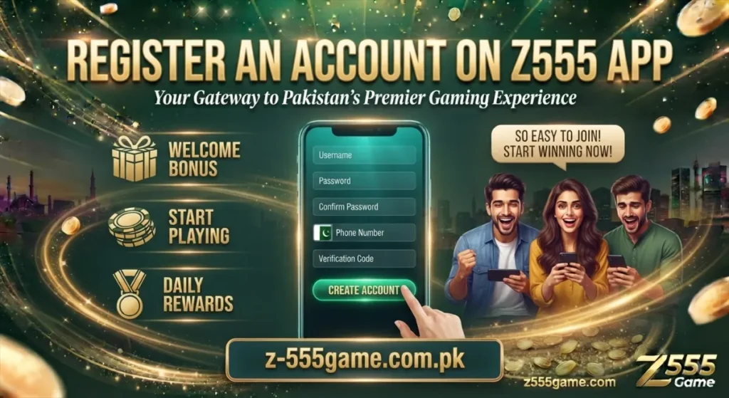 Register an Account on Z555 APP
